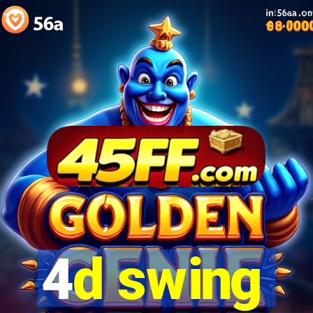 4d swing